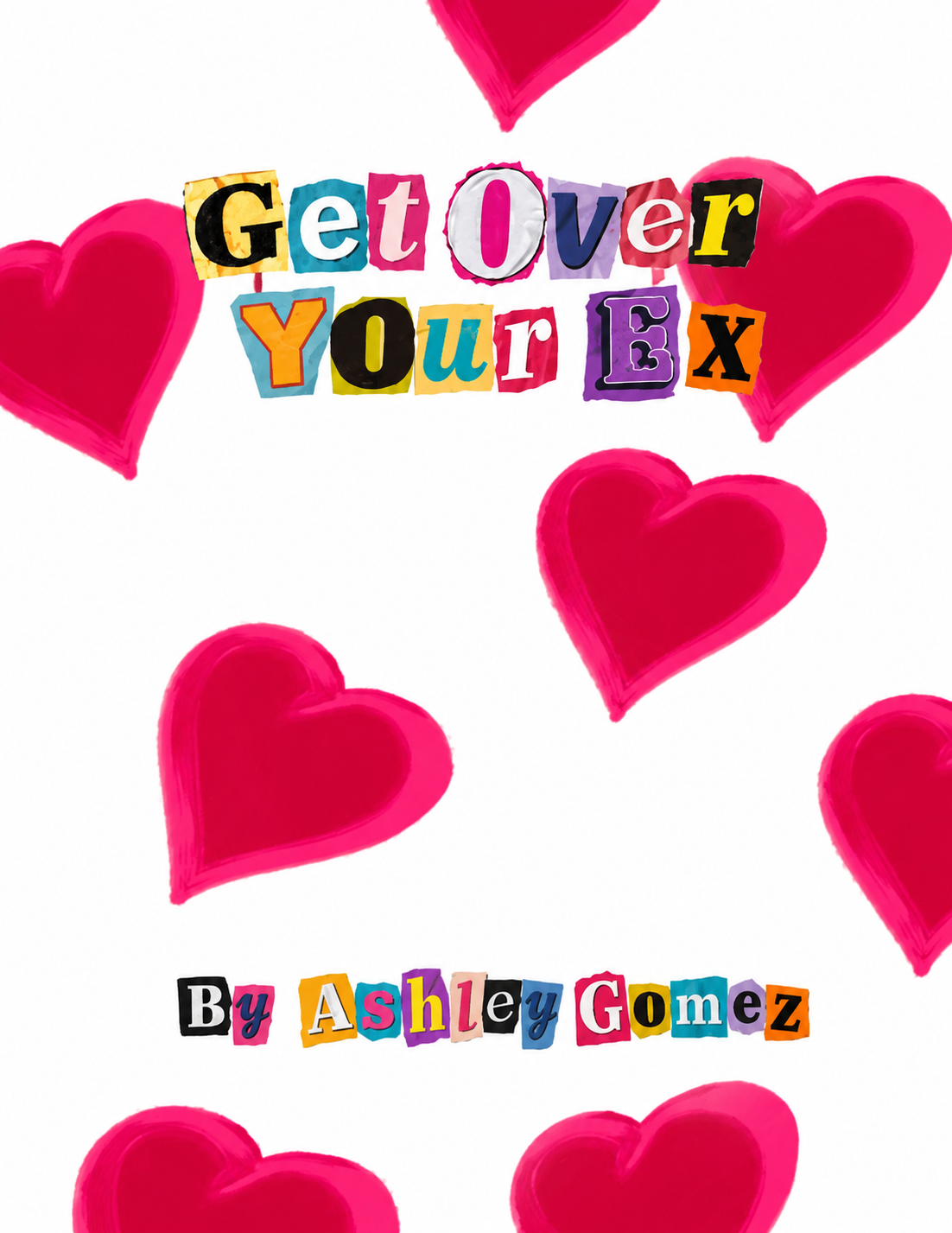 Get Over Your Ex 30-Day Healing and Self-Love Journal by Ashley Gomez digital breakup healing workbook